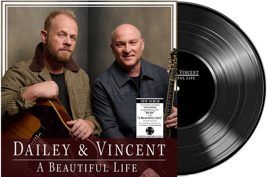 the album cover for Dailey & Vincent - Beautiful Life