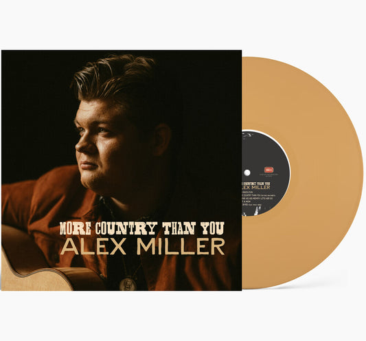 the album cover for Alex Miller - More Country Than You