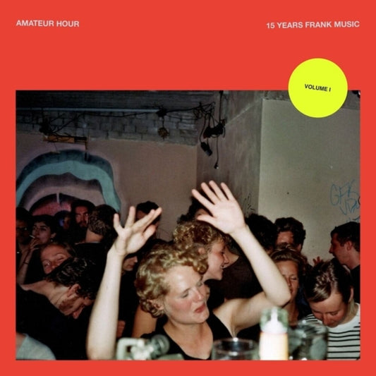the album cover for Amateur Hour Vol I / Various (Ep) - Amateur Hour Vol I / Various (Ep)