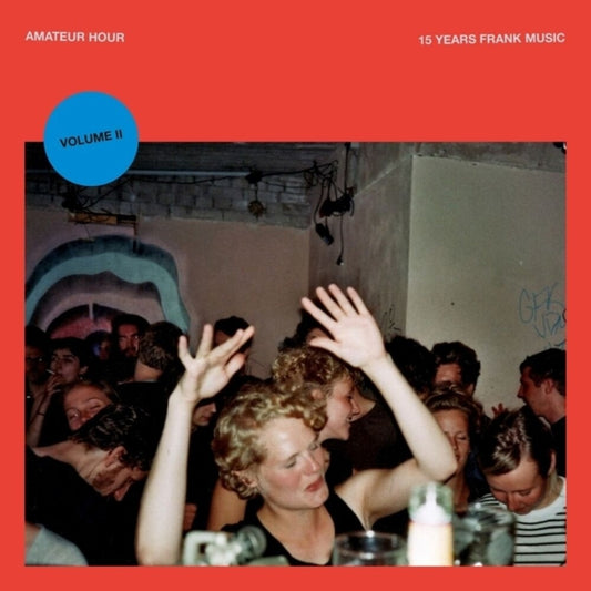 the album cover for Amateur Hour Vol Ii / Various (Ep) - Amateur Hour Vol Ii / Various (Ep)