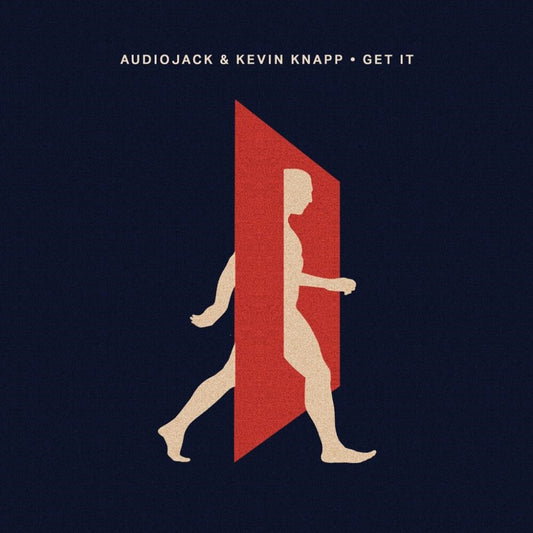 the album cover for Audiojack & Kevin Knapp - Get It