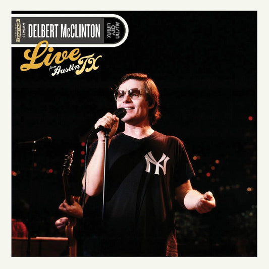 the album cover for Delbert McClinton - Live From Austin Tx (Gate) (Stic)