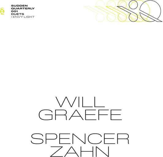 the album cover for Spencer & Will Graefe Zahn - I Envy Light