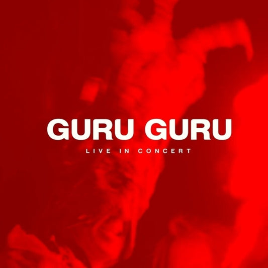 the album cover for Guru Guru - Live in Concert (3lp)