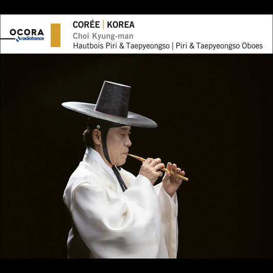the album cover for Kyung-Choi Man - Korea - Piri & Taepyeongso Oboes