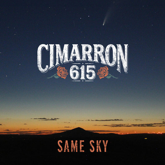 the album cover for Cimarron 615 - Same Sky