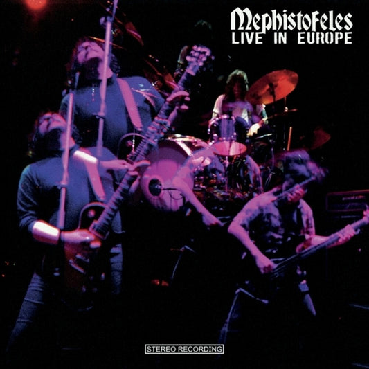 the album cover for Mephistofeles - Live In Europe [Colored Vinyl] [Limited Edition] (Pnk)
