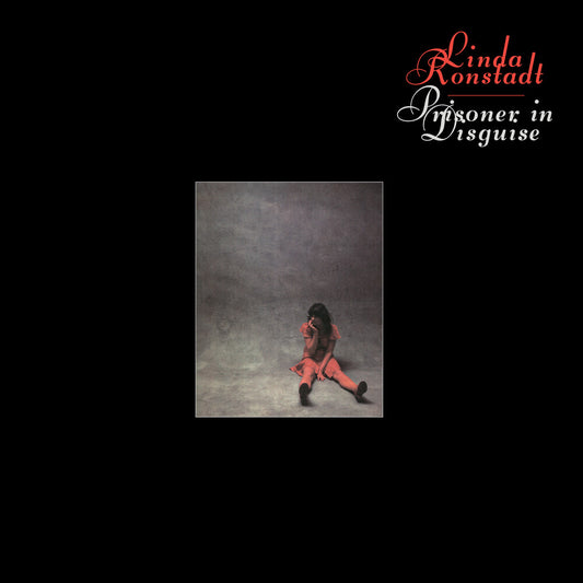 the album cover for Linda Ronstadt - Prisoner In Disguise