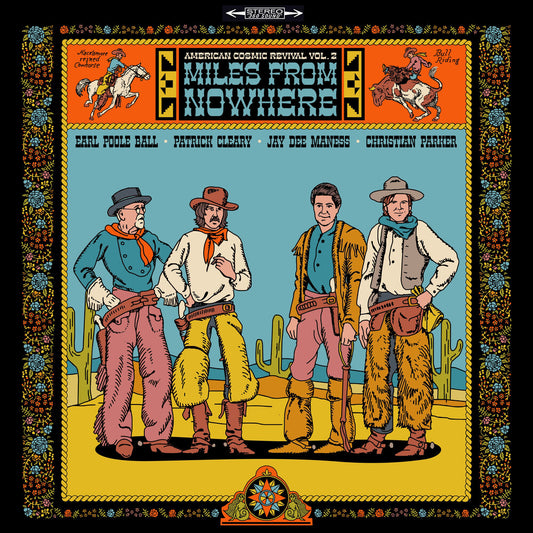 the album cover for Christian Parker - American Cosmic Revival Vol. 2: Miles From Nowhere