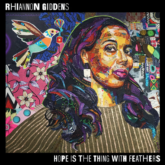 the album cover for Rhiannon Giddens - Hope is the Thing with Feathers [Eco Black]