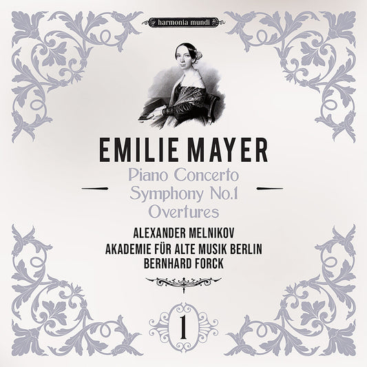 the album cover for Alexander Melnikov - Emilie Mayer: Pno Cno Sym No.1 Overtures