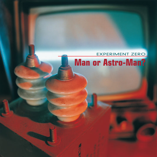 the album cover for Man Or Astro-Man? - Experiment Zero - Orange [Colored Vinyl] (Org)