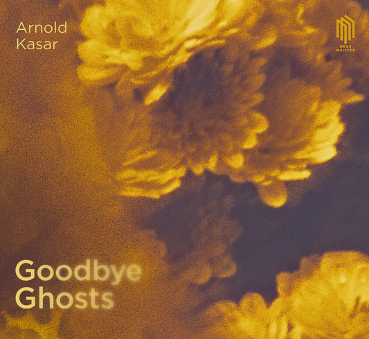 the album cover for Arnold Kasar - Goodbye Ghosts