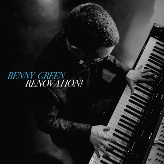 the album cover for Benny Green - Renovation