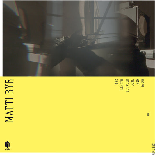 the album cover for Matti Bye - Length Between Dusk & Dawn In Minutes