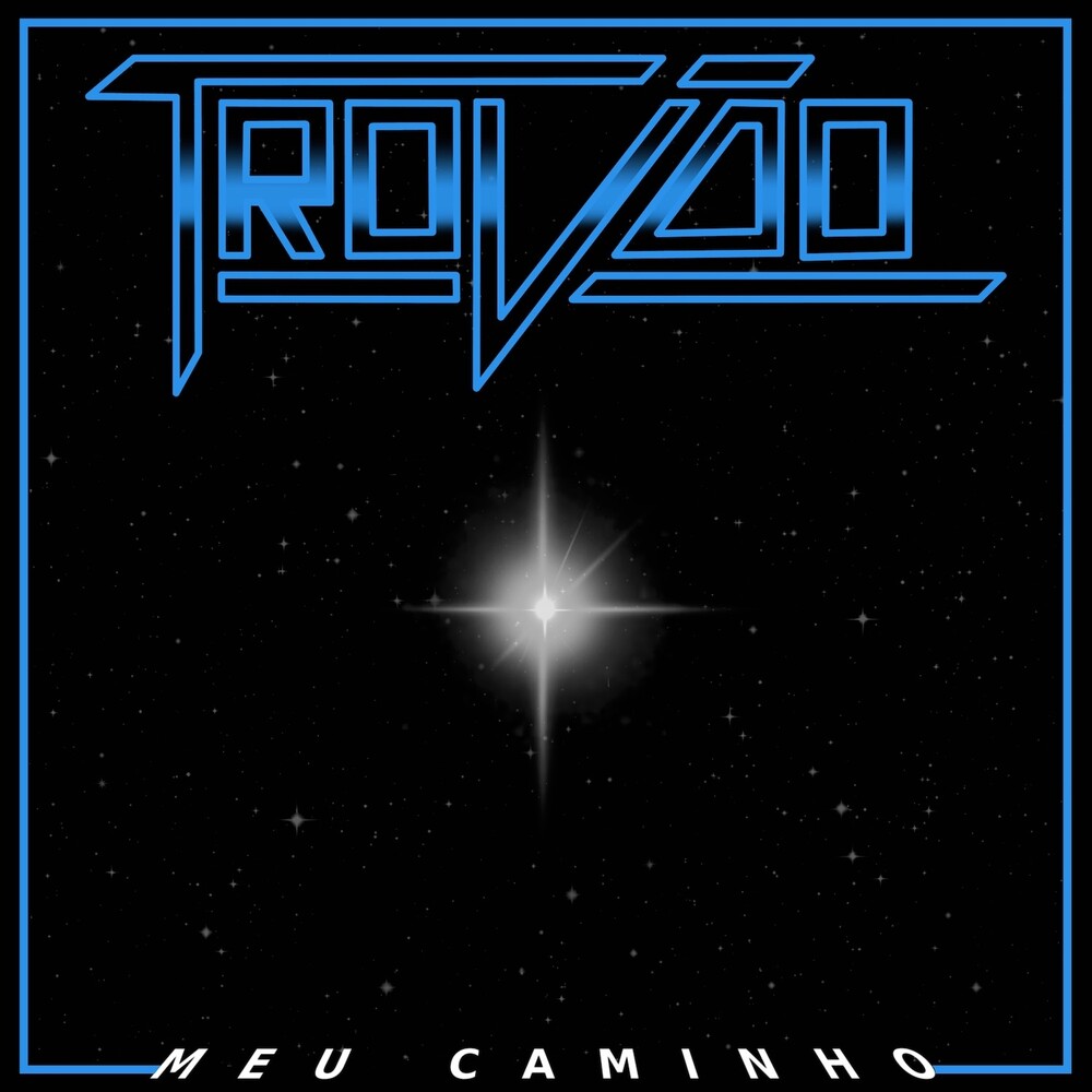 the album cover for Trovao - Meu Caminho
