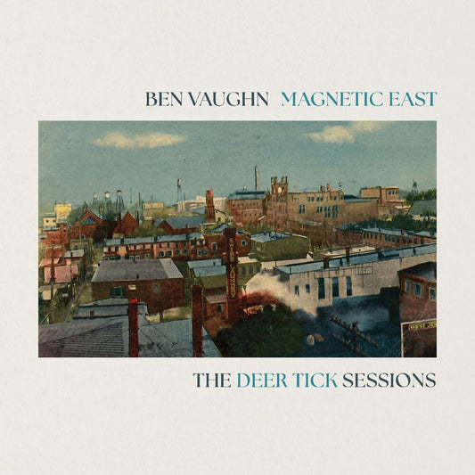 the album cover for Ben Vaughn - Magnetic East: The Deer Tick Sessions