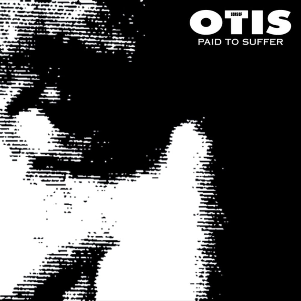the album cover for Sons Of Otis - Paid To Suffer (Blue) [Colored Vinyl] (Org) (Wht)