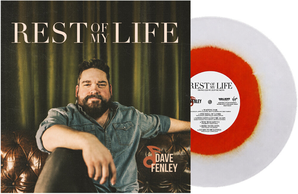 the album cover for Dave Fenley - Rest Of My Life [Colored Vinyl] (Org) (Wht)