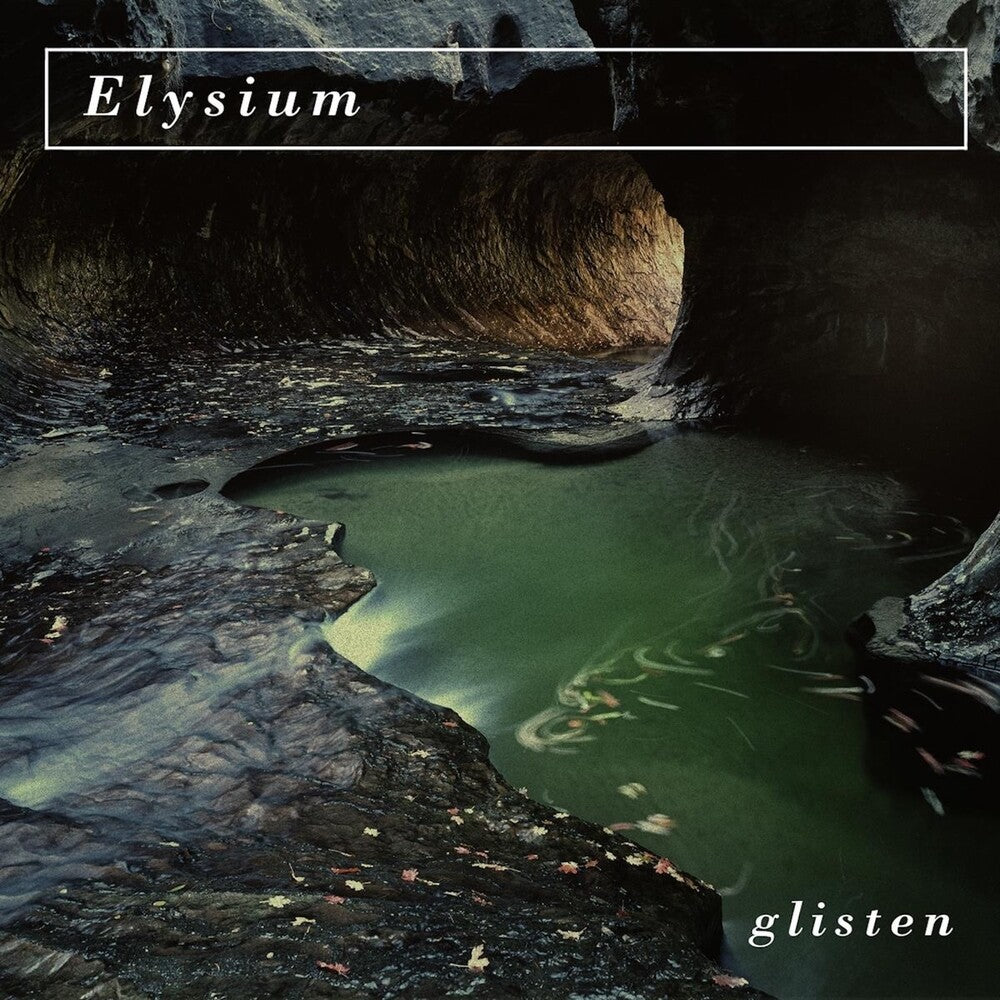 the album cover for Elysium - Glisten