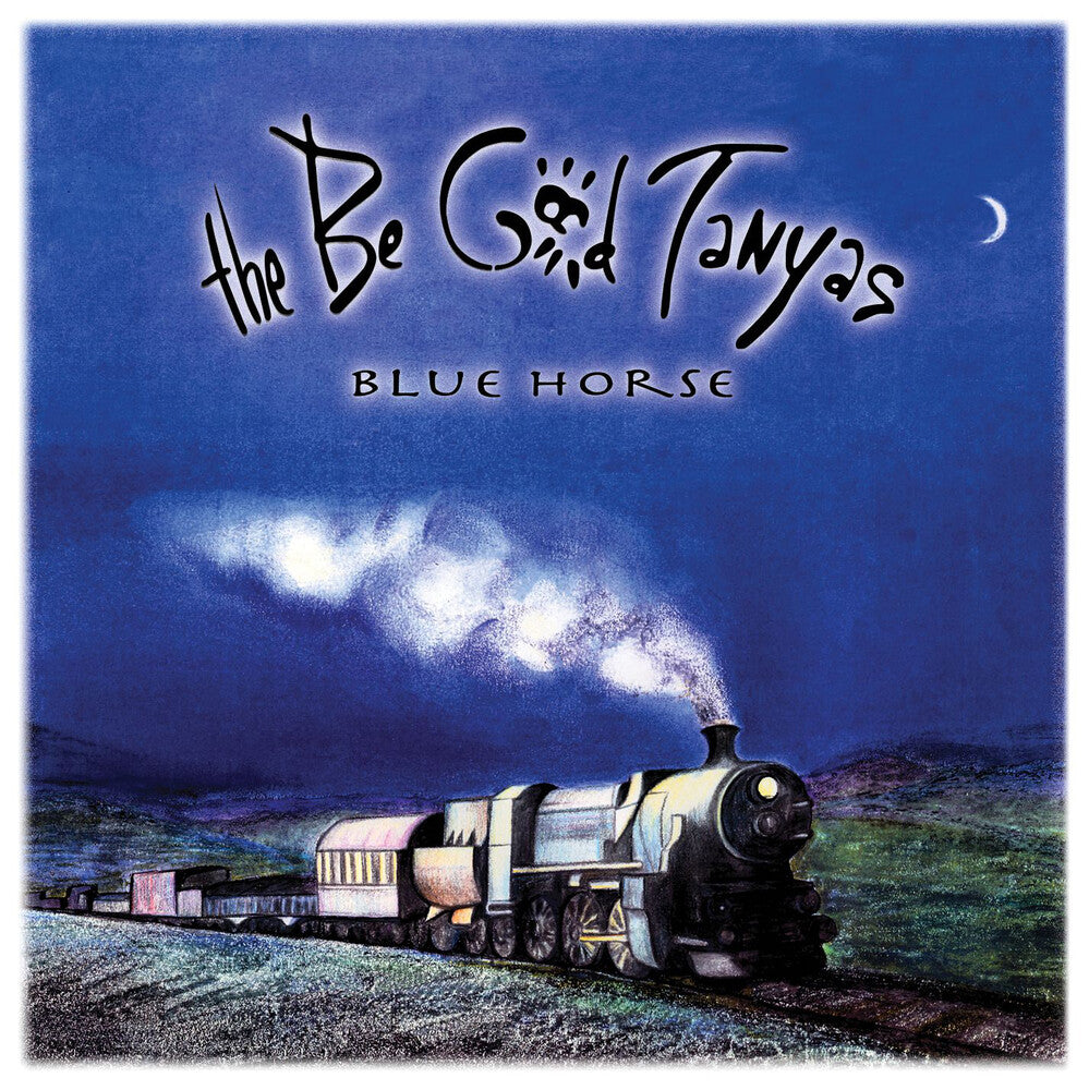 the album cover for Be Good Tanyas - Blue Horse - 25th Anniversary (Blue) [Colored Vinyl] (Aniv)