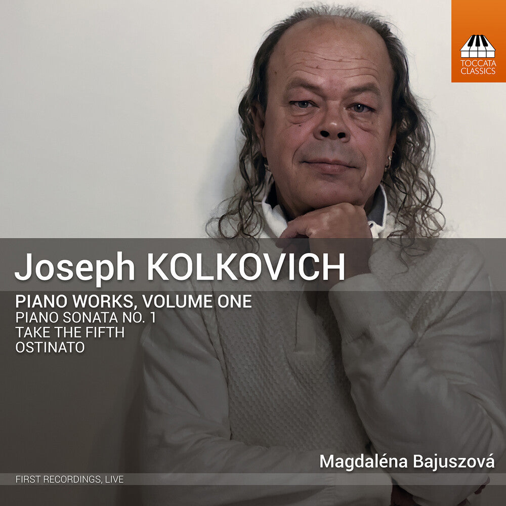 the album cover for Magdalena Bajuszova - Joseph Kolkovich: Pno Works