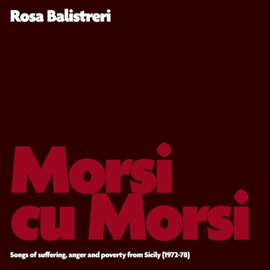 the album cover for Rosa Balistreri - Morsi Cu Morsi