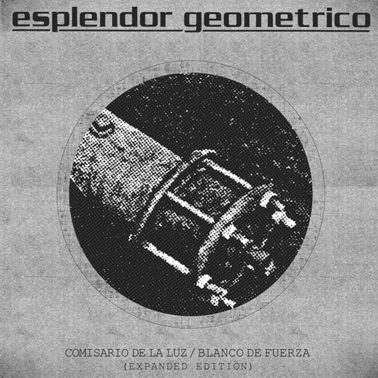 the album cover for Esplendor Geometrico - Comisario De La Luz/Blanco De Fuerza