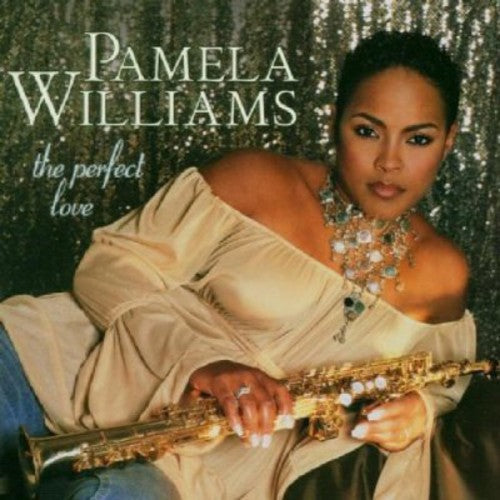 the album cover for Pamela Williams - The Perfect Love