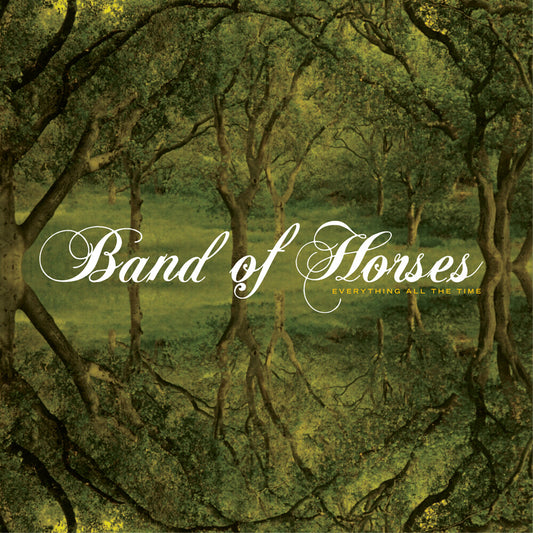 the album cover for Band Of Horses - Everything All The Time [Vinyl]