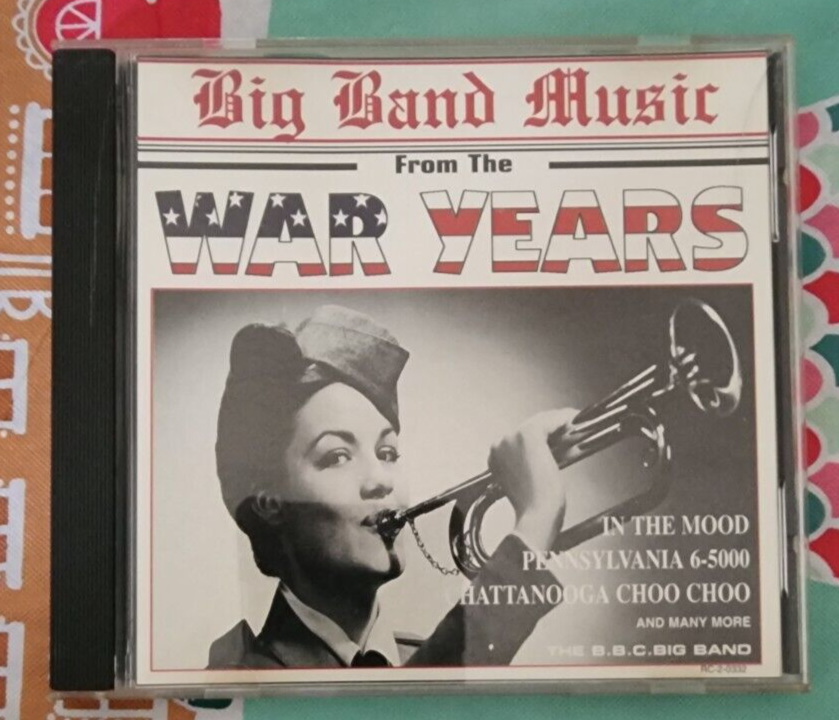 Big Band Music from the War Years CD