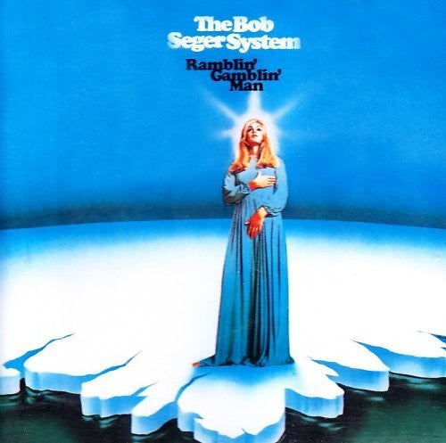 Bob Seger Ramblin' Gamblin' Man Vinyl Record Album