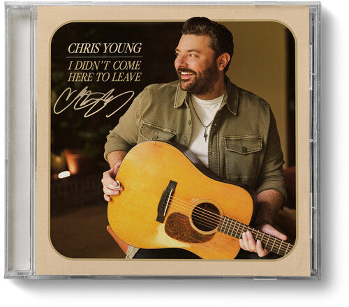 Chris Young I Didn't Come Here To Leave CD (Indie Exclusive, Signed)