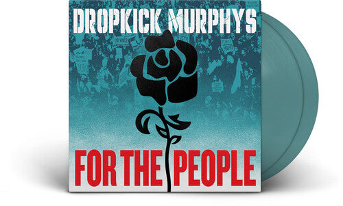 Dropkick Murphys For The People Vinyl Record Album (Indie Exclusive)