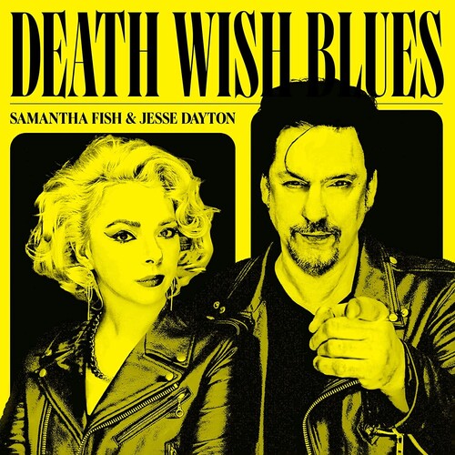 Samantha Fish and Jesse Dayton Death Wish Blues CD