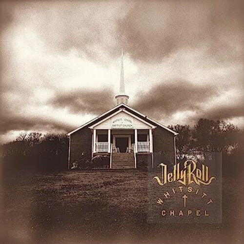 Jelly Roll Whitsitt Chapel Vinyl Record Album