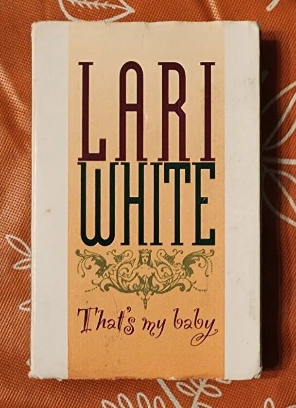 Lari White That's My Baby Cassette Tape Single